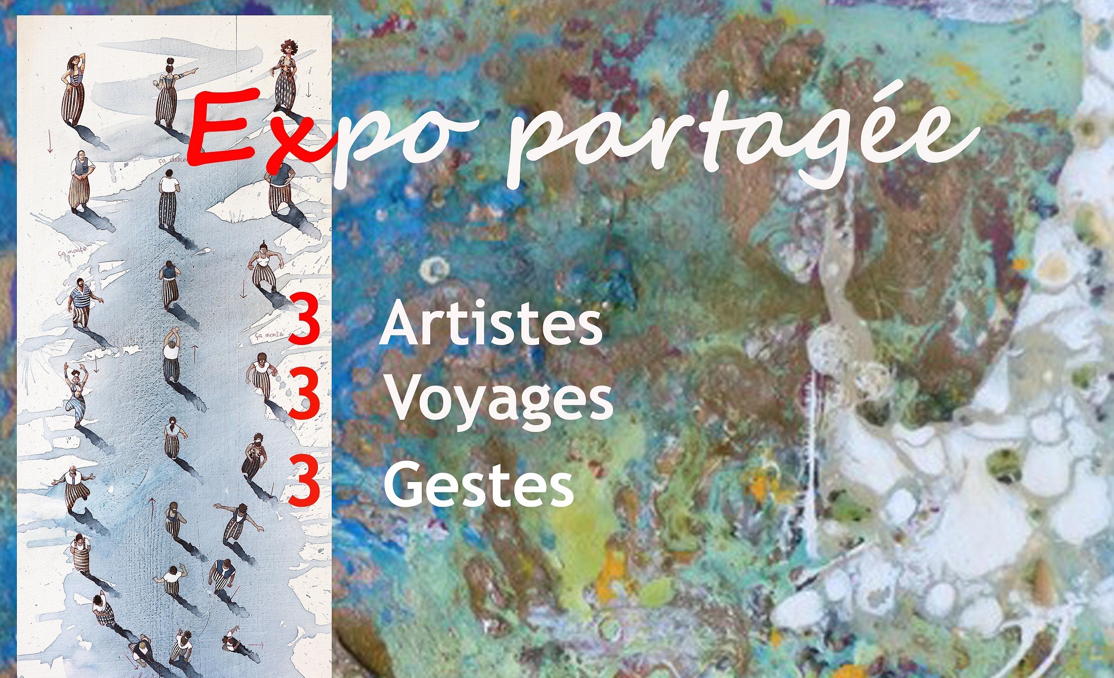 Une exposition partagée