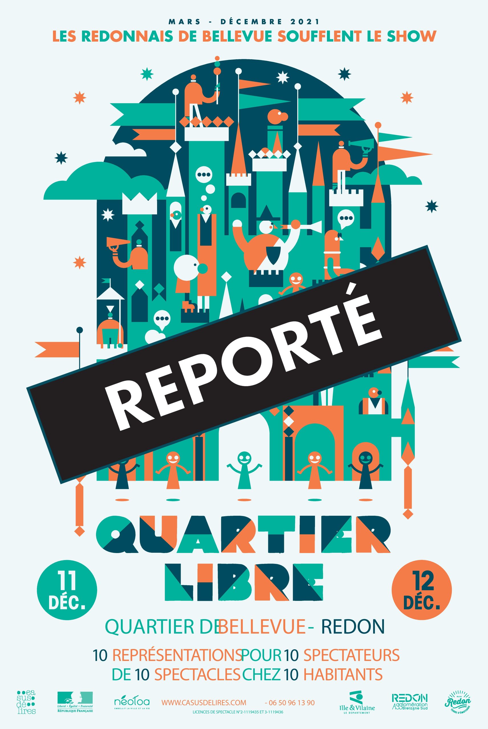 REPORTÉ EN 2022  ! Quartier Libre