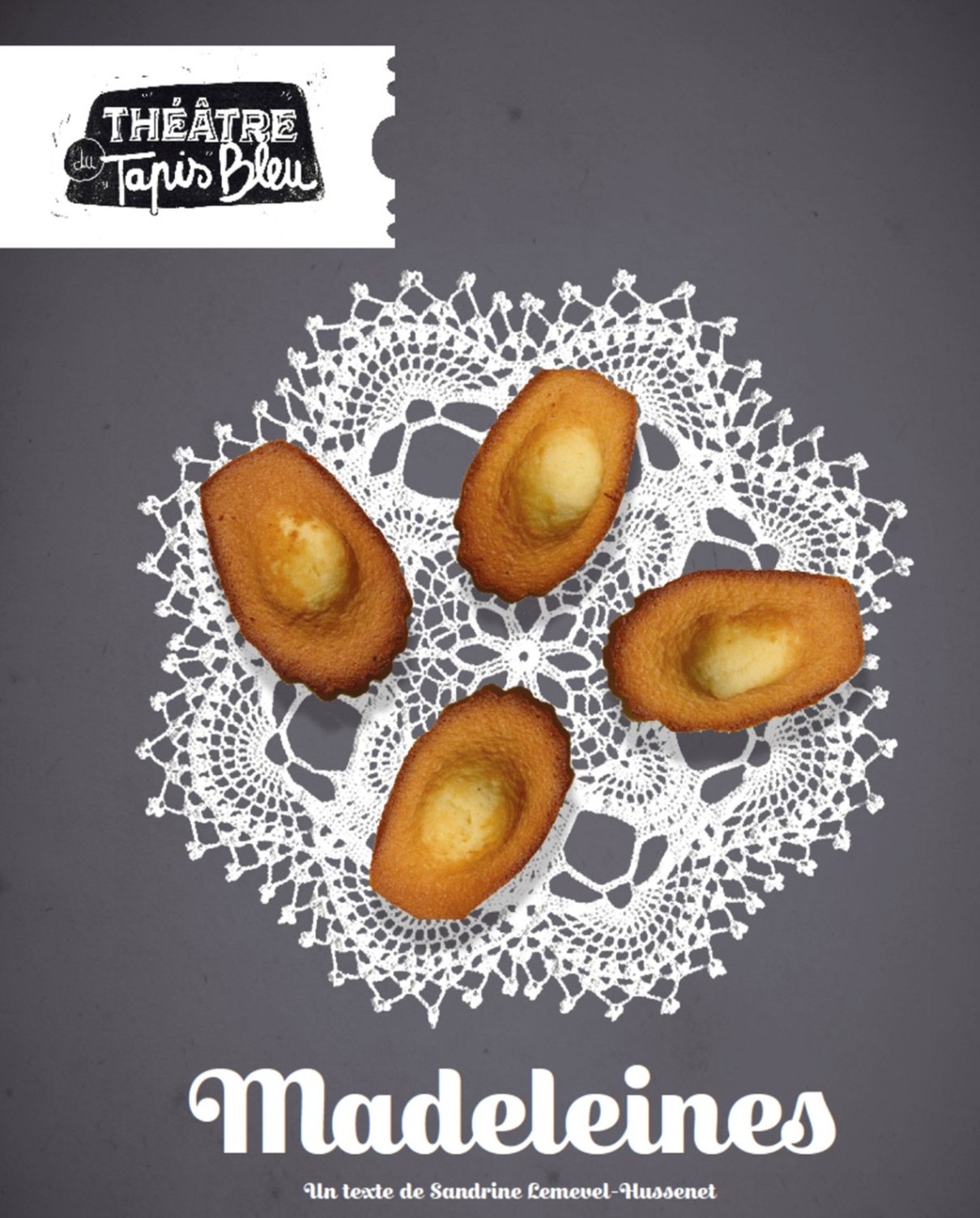 Spectacle-théâtre "Madeleines"