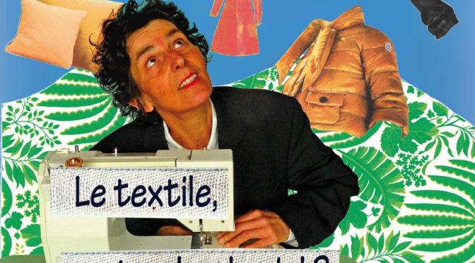 Conférence gesticulée "le textile ça tombe du ciel" par Marianne Godez