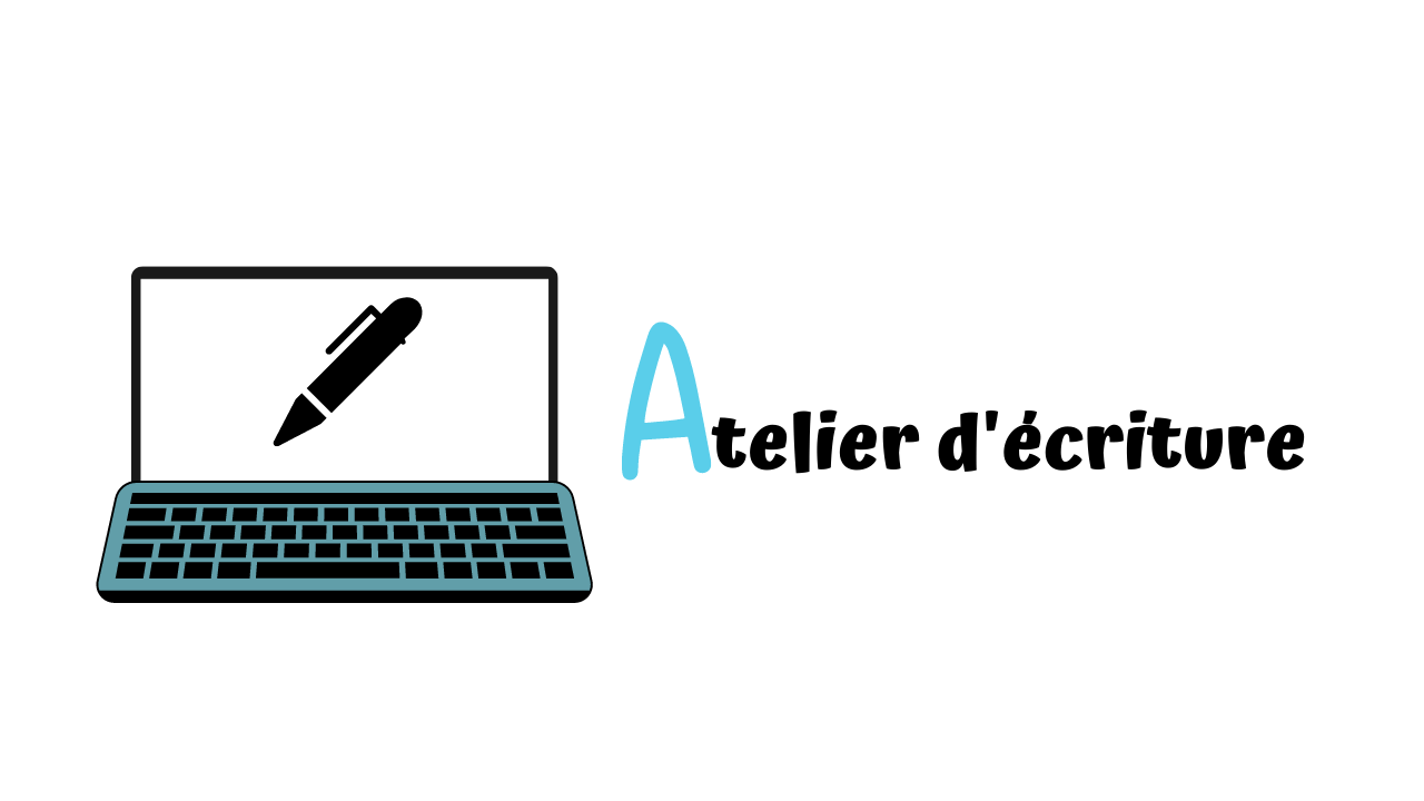 Atelier d'écriture
