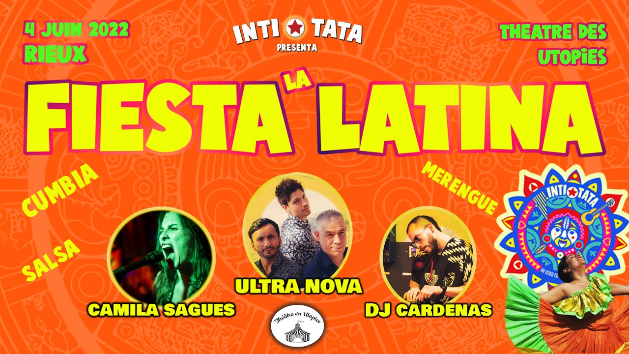 La fiesta latina - ANNULée !!!