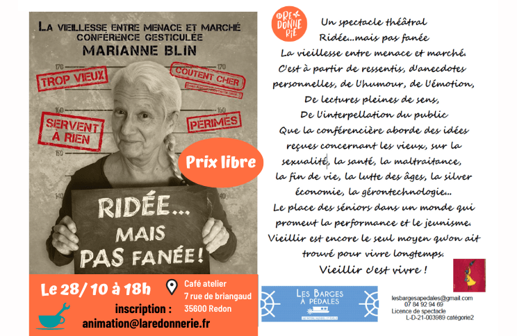 conférence gesticulée "ridée.. mais pas fanée"