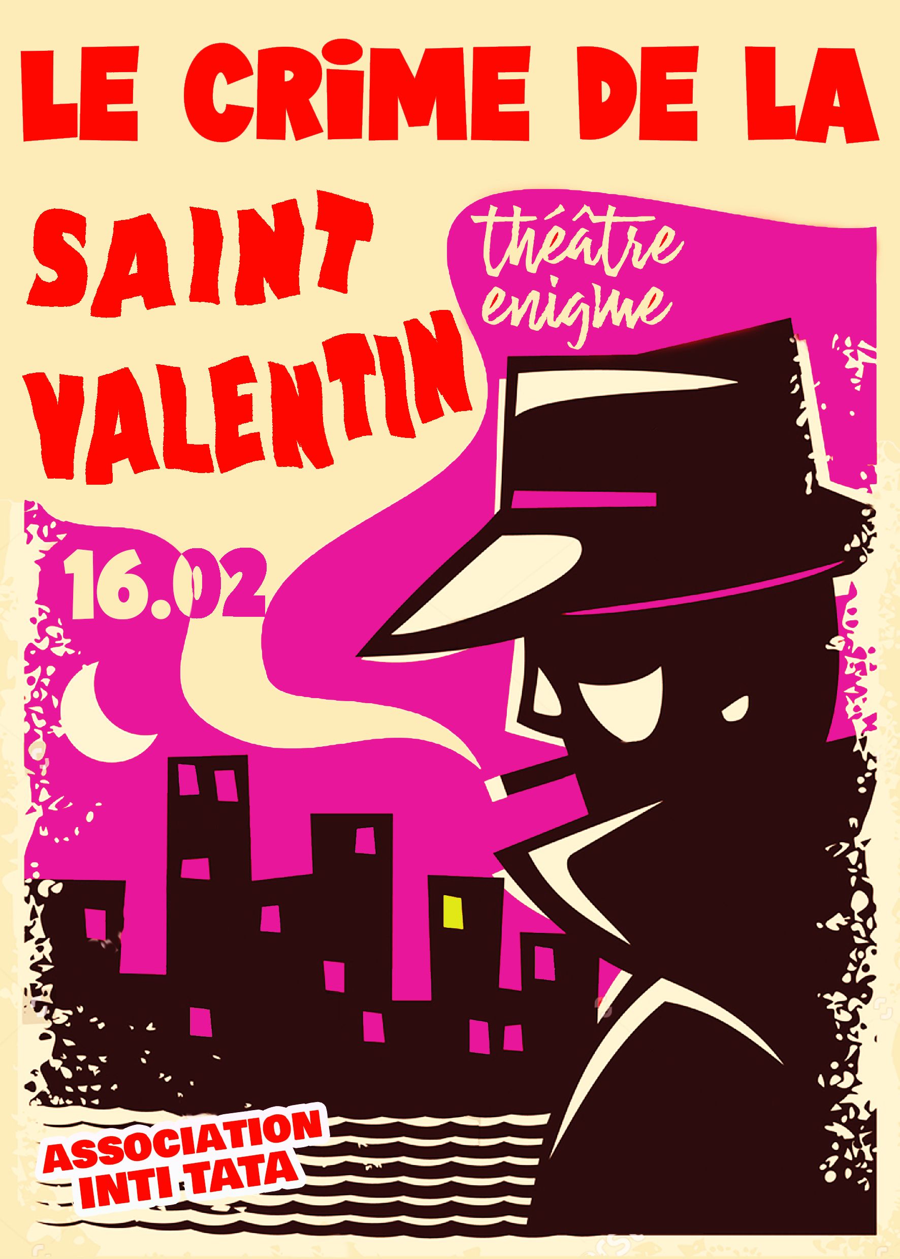 Le Crime de la Saint Valentin