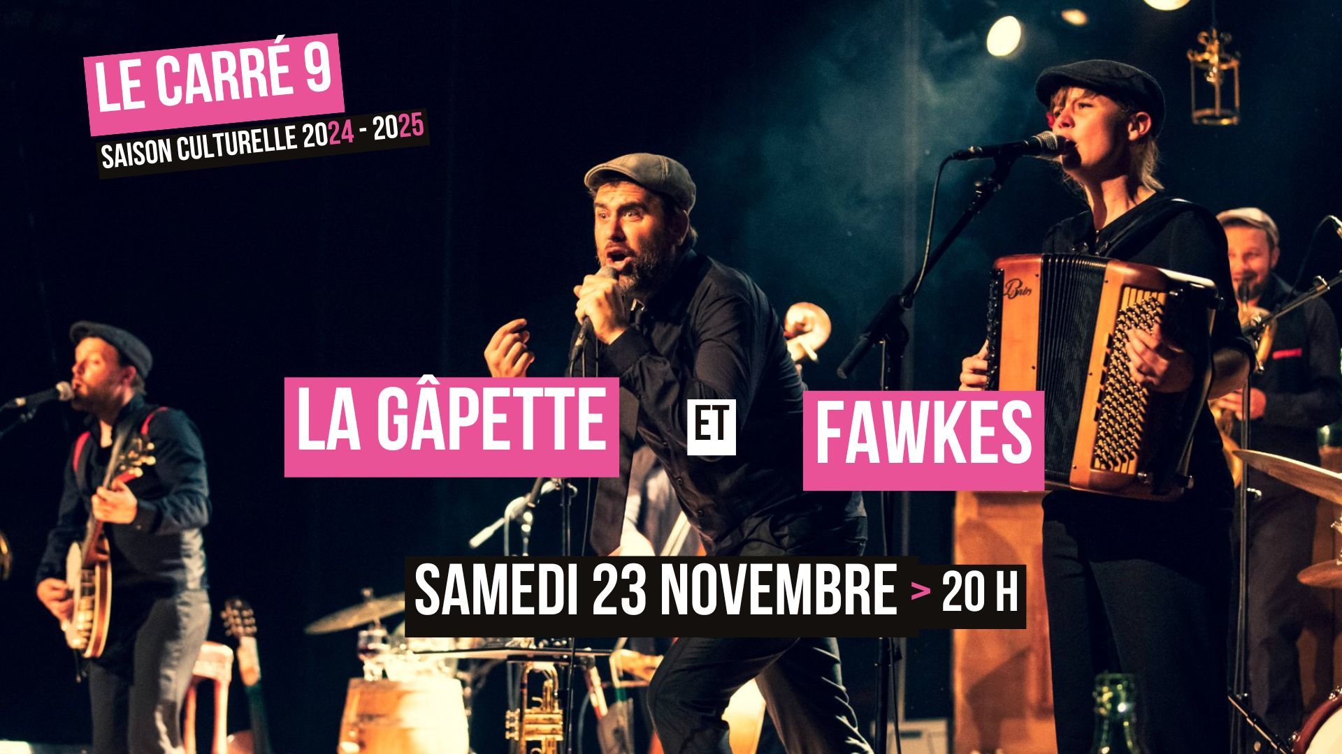 La Gâpette + Fawkes Trio - Le Carré 9