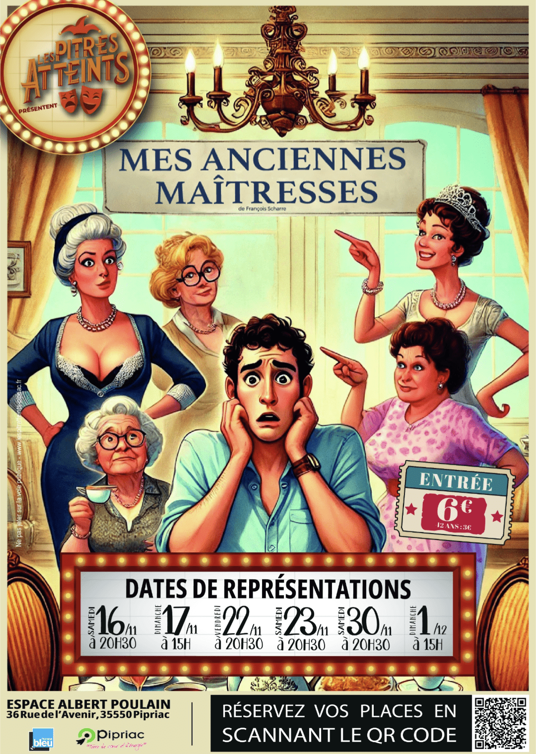 Théâtre "Mes Anciennes Maîtresses"