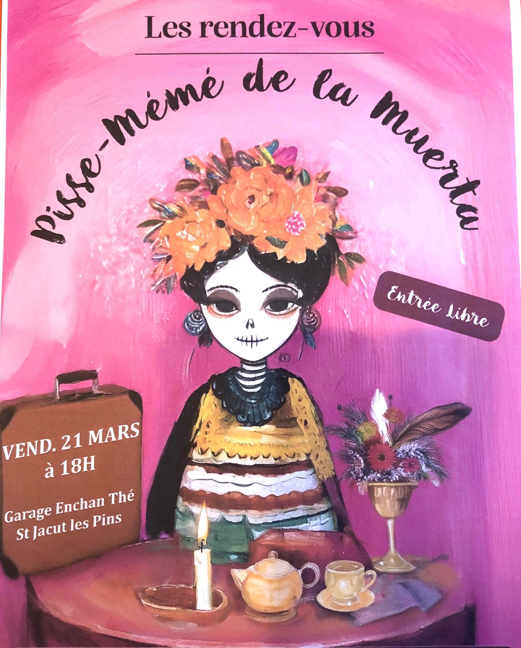 Les rendez-vous \"Pisse-Mémé de la Muerta\"