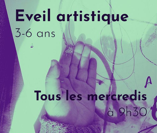Eveil arts visuels 3-6 ans