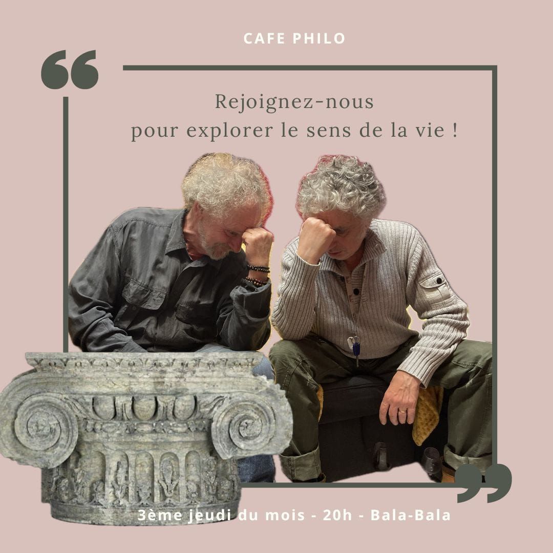 Café philo "tous les 3e jeudi du mois"