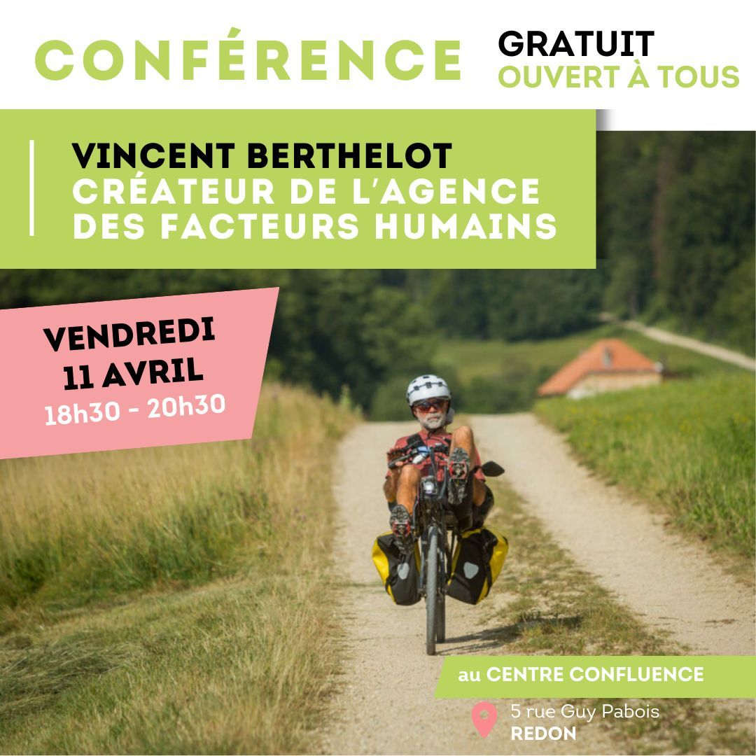 CONFÉRENCE Le Facteur Humain