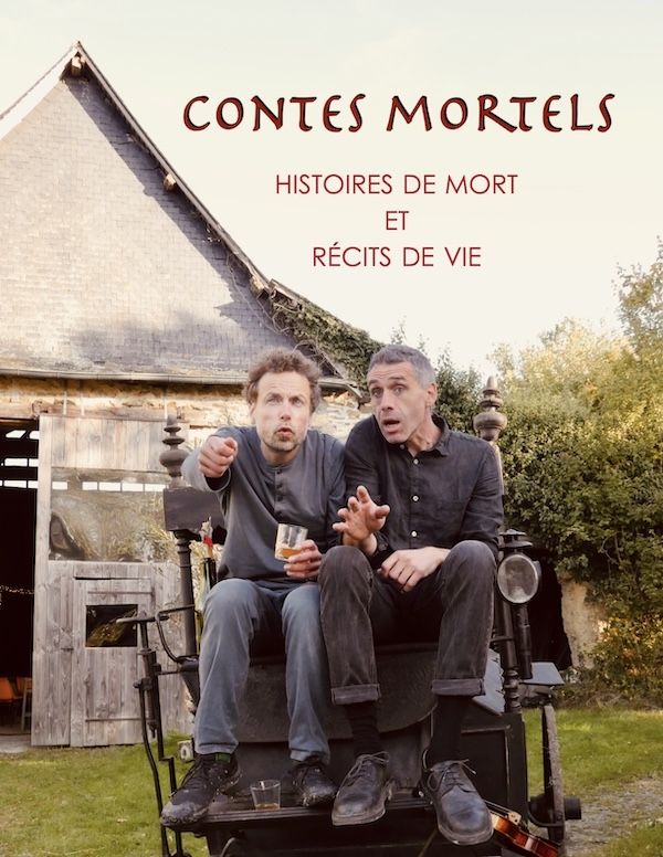 Contes Mortels - spectacle en duo de Cyril Macé et Adrien Choque - en musique et chez l'habitant