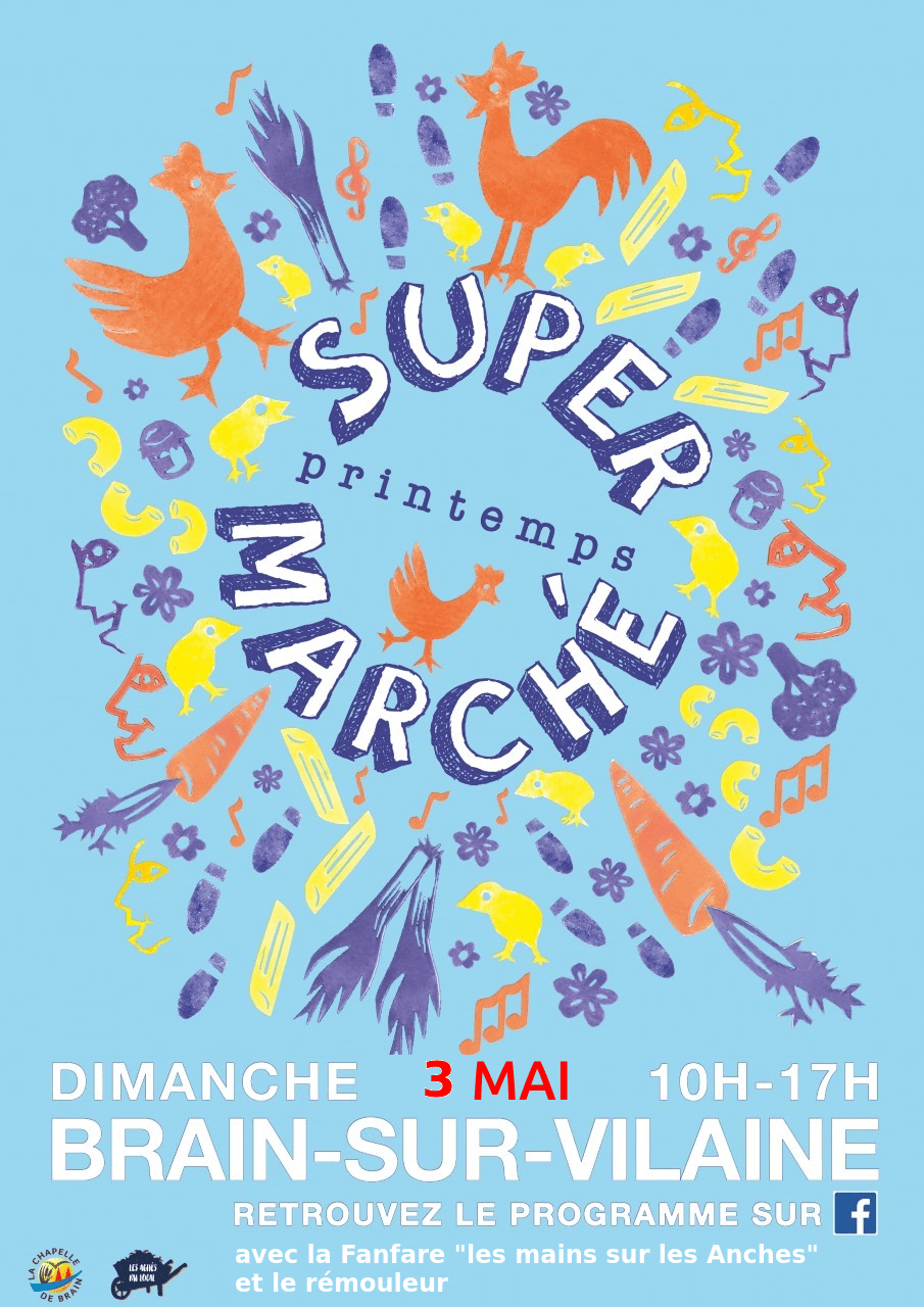SuperMarché de Printemps à Brain-sur-Vilaine