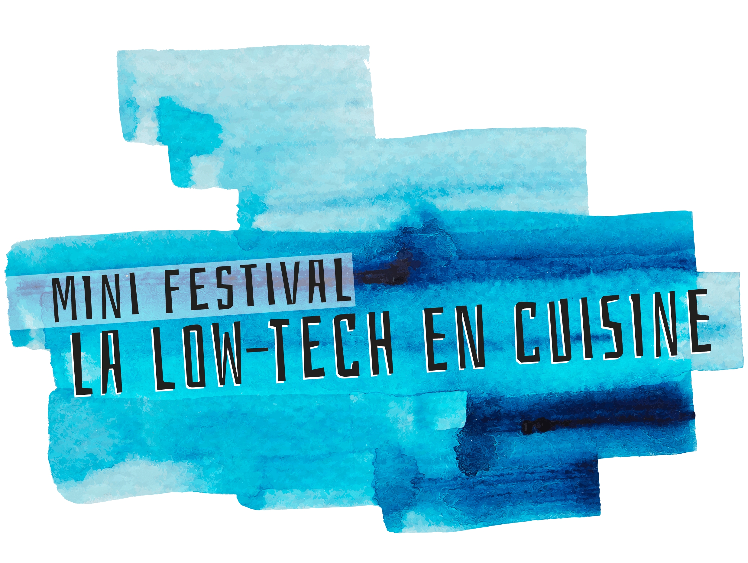 Mini Festival : La Low Tech en cuisine