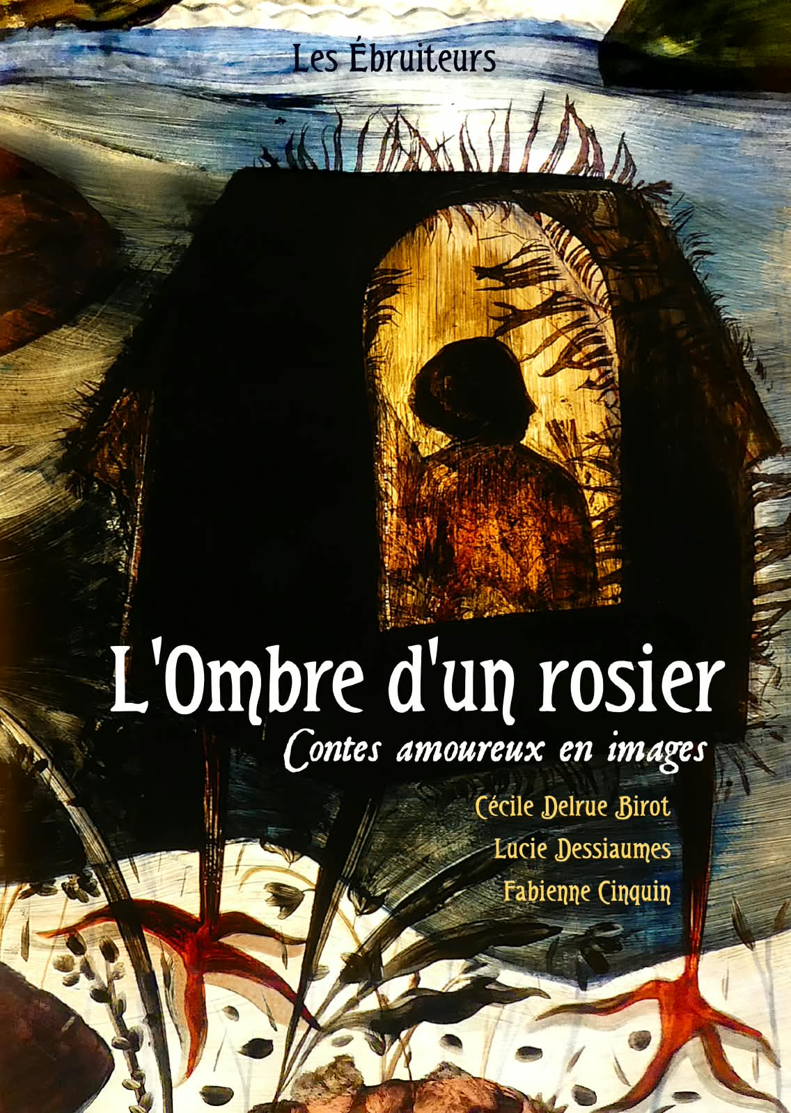 Les Envoûtées - Spectacle L'Ombre d'un rosier