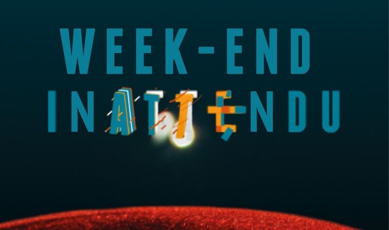 Ciné Manivel - Weekend Inattendu